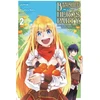 KNYGA Zappon Banished from the Hero's Party, I Decided to Live a Quiet Life in the Countryside, Vol. 2 (manga)