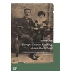 KNYGA Zeynep Celik Europe Knows Nothing about the Orient – A Critical Discourse (1872–1932)