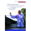KNYGA Zhang Guangde Thirteen Movements to Stretch the Body and Make it More Supple, and Guiding and Harmonising Energy to Regulate the Breath