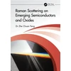 KNYGA Zhe Feng Raman Scattering on Emerging Semiconductors and Oxides