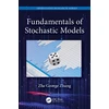 KNYGA Zhe George Zhang Fundamentals of Stochastic Models