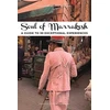 KNYGA Zohar Benjelloun Soul of Marrakesh Guide