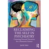 KNYGA 350Erife Tekin Reclaiming the Self in Psychiatry