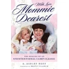 KNYGA A Ashley Hoff With Love, Mommie Dearest