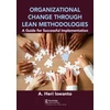 KNYGA A Heri Iswanto Organizational Change through Lean Methodologies