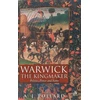 KNYGA A J Pollard Warwick the Kingmaker