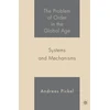 KNYGA A Pickel Problem of Order in the Global Age