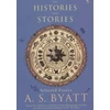 KNYGA A S Byatt On Histories and Stories