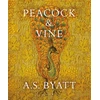 KNYGA A S Byatt Peacock and Vine