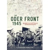 KNYGA A Stephan Hamilton Oder Front 1945 Volume 2