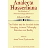 KNYGA A T Tymieniecka Visible and the Invisible in the Interplay between Philosophy, Literature and Reality