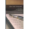KNYGA Active On the Sublime; the Greek Text Edited After the Paris Manuscript