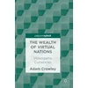 KNYGA Adam Crowley Wealth of Virtual Nations