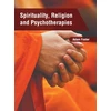 KNYGA Adam Foster Spirituality, Religion and Psychotherapies