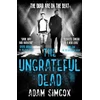 KNYGA Adam Simcox Ungrateful Dead