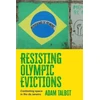 KNYGA Adam Talbot Resisting Olympic Evictions