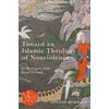 KNYGA Adnane Mokrani Toward an Islamic Theology of Nonviolence