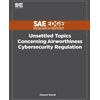 KNYGA Aharon David Unsettled Topics Concerning Airworthiness Cyber-Security Regulation