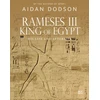 KNYGA Aidan Dodson Rameses III, King of Egypt