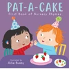 KNYGA Ailie Busby Pat-A-Cake! - First Book of Nursery Rhymes