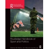 KNYGA Alan Bairner Routledge Handbook of Sport and Politics