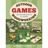 KNYGA Alan Goodsell Outdoor Woodworking Games