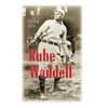 KNYGA Alan Howard Levy Rube Waddell
