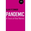 KNYGA Alan Oconnor Pandemic: A Test of the News