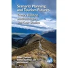 KNYGA Albert Postma Scenario Planning and Tourism Futures