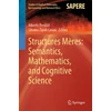 KNYGA Alberto Peruzzi Structures Meres: Semantics, Mathematics, and Cognitive Science