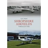 KNYGA Alec Brew Shropshire Airfields Through Time