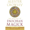 KNYGA Aleister Crowley Practice of Enochian Magick