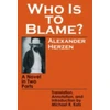 KNYGA Aleksandr Herzen Who Is to Blame?