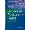 KNYGA Alessandro De Angelis Particle and Astroparticle Physics
