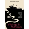 KNYGA Alessandro Giorgi Vikings in Vietnam