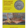 KNYGA Alessandro Luciano Porti e approdi fluviali in Italia peninsulare: dall’eta romana all’anno mille