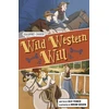 KNYGA Alex Francis; Miriam Serafin Wild Western Will