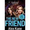 KNYGA Alex Kane New Friend