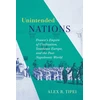 KNYGA Alex R Tipei Unintended Nations