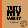 KNYGA Alex Waldron That's My Willy