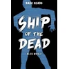 KNYGA Alex Woolf Ship of the Dead