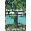 KNYGA Alexandra Dent Using Spirituality in EMDR Therapy