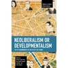 KNYGA Alfredo Saad Filho Neoliberalism or Developmentalism