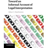 KNYGA Allan C Hutchinson Toward an Informal Account of Legal Interpretation