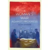 KNYGA Allan Cameron Woman's War against Progress