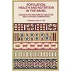 KNYGA Allan G Hill Population, Health and Nutrition in the Sahel