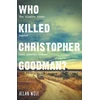 KNYGA Allan Wolf Who Killed Christopher Goodman?