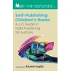 KNYGA Alliance Of Independent Authors Self-Publishing a Children’s Book
