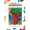 KNYGA Alysha J Farrell Teaching in the Anthropocene