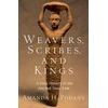 KNYGA Amanda H Podany Weavers, Scribes, and Kings